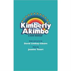 Kimberly Akimbo by David LindsayAbaire