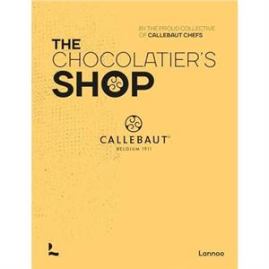 The Chocolatiers Shop by The proud collective of Callebaut Chefs