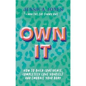 Own It by Jessica Jones