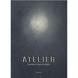 Atelier by Ilja Leonard Pfeijffer