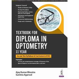 Textbook for Diploma in Optometry II Year by Sumitra Agarwal