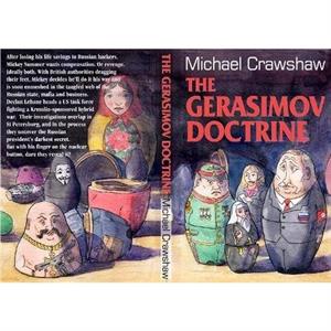 The Gerasimov Doctrine by Michael Crawshaw