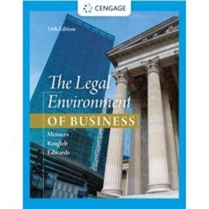 The Legal Environment of Business by Al H. University of Iowa Ringleb