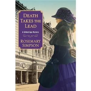 Death Takes the Lead by Rosemary Simpson