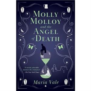 Molly Molloy and the Angel of Death by Maria Vale