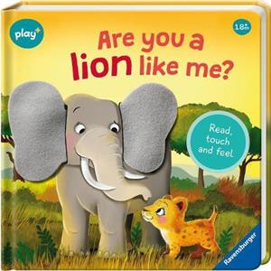 Ravensburger Play Infant  Toddler  Are you a Lion like me by Kathrin Lena Orso