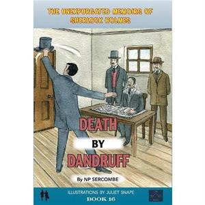 Death By Dandruff by NP Sercombe