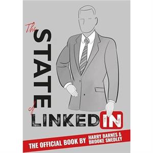 State of LinkedIn by Harry Barnes