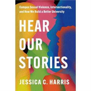 Hear Our Stories by Jessica C. Harris