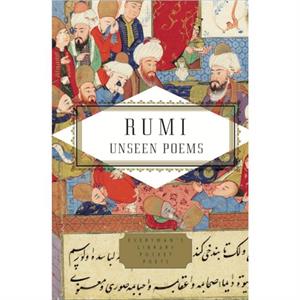 The Unseen Poems by Rumi