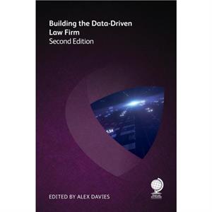 Building the DataDriven Law Firm by David Curle