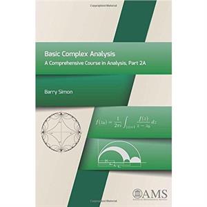 Basic Complex Analysis by Barry Simon