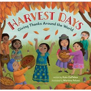 Harvest Days by Kate DePalma