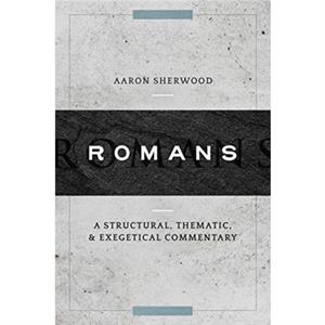 ROMANS by AARON SHERWOOD