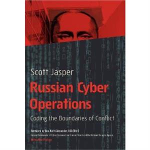 Russian Cyber Operations by Scott Jasper