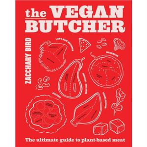 The Vegan Butcher by Zacchary Bird