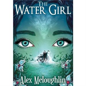 The Water Girl by Alex Mcloughlin