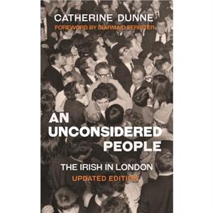 An Unconsidered People by Catherine Dunne