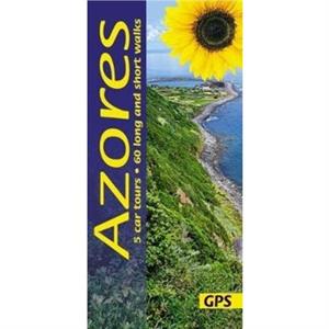 Azores Sunflower Walking Guide by Andreas Stieglitz