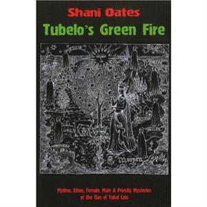 Tubelos Green Fire by Shani Oates