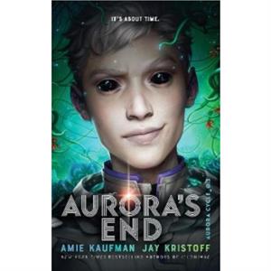 Auroras End by Jay Kristoff