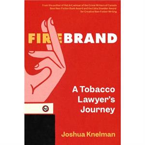 Firebrand by Joshua Knelman