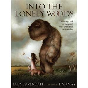 Into the Lonely Woods Oracle by Lucy Lucy Cavendish Cavendish