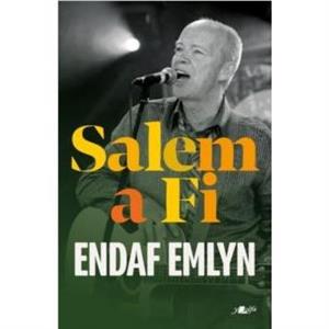 Salem a Fi by Endaf Emlyn