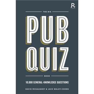 The Big Pub Quiz Book by Richardson Puzzles and Games