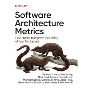 Software Architecture Metrics by Carola Lilienthal