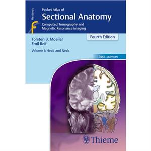 Pocket Atlas of Sectional Anatomy Volume I Head and Neck by Emil Reif