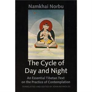 Cycle of Day and Night by Namkhai Norbu