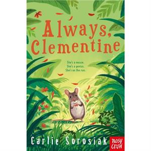 Always Clementine by Carlie Sorosiak