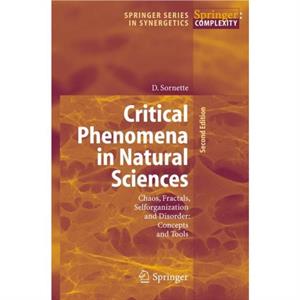 Critical Phenomena in Natural Sciences by Didier Sornette