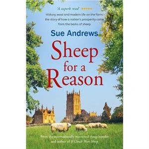 Sheep for a Reason by Sue Andrews