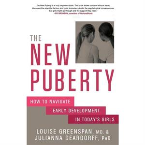 The New Puberty by Julianna Deardorff