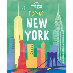 Lonely Planet Kids Popup New York by Andy Mansfield