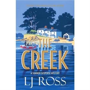 The Creek by LJ Ross