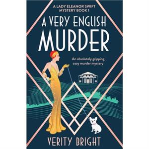 A Very English Murder by Verity Bright