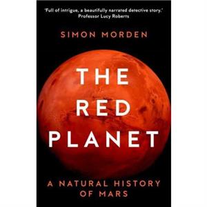 The Red Planet by Simon Morden