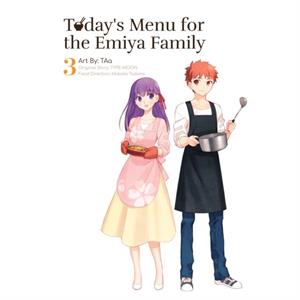 Todays Menu for the Emiya Family Volume 3 by TYPEMOON