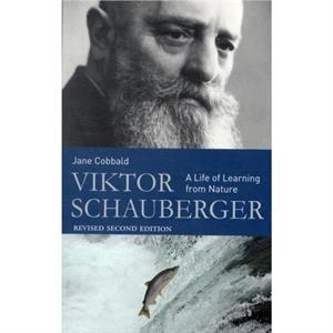 Viktor Schauberger by Jane Cobbald