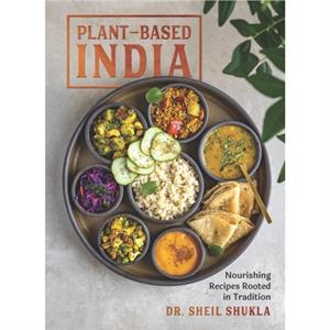 PlantBased India by Dr. Sheil Shukla