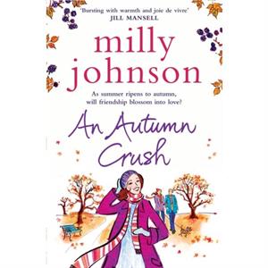 An Autumn Crush by Milly Johnson