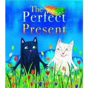 The Perfect Present by Petr Horacek