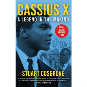 Cassius X by Stuart Cosgrove