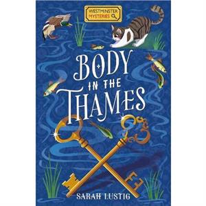 Body in the Thames by Sarah Lustig