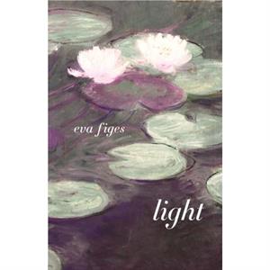 Light by Eva Figes