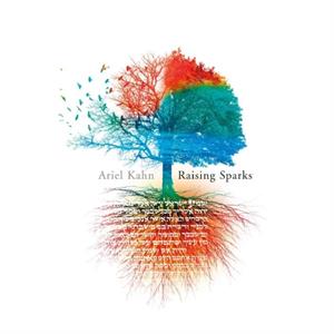 RAISING SPARKS by Ariel Kahn