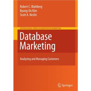 Database Marketing by Scott A. Neslin